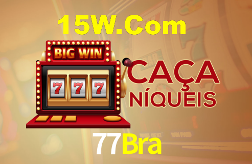 77Bra